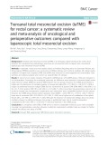 Transanal total mesorectal excision (taTME) for rectal cancer: A systematic review and meta-analysis of oncological and perioperative outcomes compared with laparoscopic total mesorectal excision