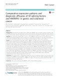 Comparative expression patterns and diagnostic efficacies of SR splicing factors and HNRNPA1 in gastric and colorectal cancer