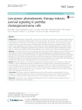 Low-power photodynamic therapy induces survival signaling in perihilar cholangiocarcinoma cells