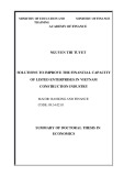 Summary of Doctoral thesis in Economics: Solutions to improve the financial capacity of listed enterprises in Vietnam construction industry