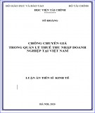 Luận án Tiến sĩ Kinh tế: Chống chuyển giá trong quản lý thuế thu nhập doanh nghiệp tại Việt Nam