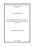 Luận án Tiến sĩ Kinh tế: Nâng cao hiệu quả xử lý nợ xấu của Công ty Quản lý tài sản đối với các tổ chức tín dụng Việt Nam