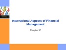 Lecture Essentials of corporate finance - Chapter 18: International aspects of financial management