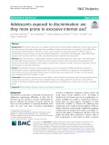 Adolescents exposed to discrimination: Are they more prone to excessive internet use?