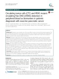 Circulating tumor cells (CTC) and KRAS mutant circulating free DNA (cfDNA) detection in peripheral blood as biomarkers in patients diagnosed with exocrine pancreatic cancer