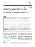 Capecitabine in combination with either cisplatin or weekly paclitaxel as a first-line treatment for metastatic esophageal squamous cell carcinoma: A randomized phase II study