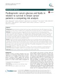 Prediagnostic serum glucose and lipids in relation to survival in breast cancer patients: A competing risk analysis