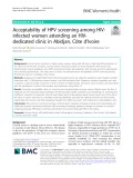Acceptability of HPV screening among HIVinfected women attending an HIVdedicated clinic in Abidjan, Côte d’Ivoire