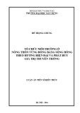 Luận án Tiến sĩ Kiến trúc: Tổ chức môi trường ở nông thôn vùng đồng bằng Sông Hồng theo hướng hiện đại và phát huy giá trị truyền thống