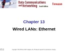 Lecture Data communications and networks: Chapter 13 - Forouzan 