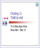 Bài giảng Kỹ thuật số - Chương 11: Thiết bị nhớ