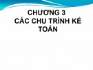 Bài giảng Hệ thống thông tin kế toán: Chương 3 - TS. Vũ Trọng Phong