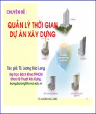 Bài giảng Quản lý thời gian dự án xây dựng