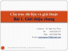 Bài giảng Cấu trúc dữ liệu và giải thuật – Bài 1: Giới thiệu chung