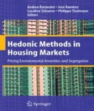 Hedonic methods in housing markets - Pricing environmental amenities and segregation