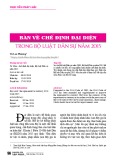 Bàn về chế định đại diện trong Bộ luật Dân sự năm 2015