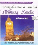 Một số phương pháp học và giải bài tập tiếng Anh 10 - Chương trình nâng cao: Phần 1