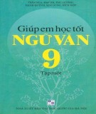 Giúp em học tốt chương trình Ngữ văn lớp 9 (Tập 1): Phần 2