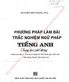 Một số phương pháp làm bài tập trắc nghiệm ngữ pháp tiếng Anh trung học phổ thông: Phần 1