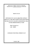 Summary of Doctoral thesis in Law: Settlemant of loan guarrantee contract disputes at the group credit institutions from the practice of cassation and reopening trial of the supreme peoples court