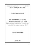 Luận án Tiến sĩ Y học: Đặc điểm dịch tễ, lâm sàng, yếu tố nguy cơ mắc tiêu chảy do Clostridium Difficile ở người lớn tại Bệnh viện Bạch Mai, 2013–2017