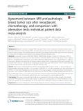 Agreement between MRI and pathologic breast tumor size after neoadjuvant chemotherapy, and comparison with alternative tests: Individual patient data meta-analysis