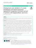 Development and validation of a novel pseudogene pair-based prognostic signature for prediction of overall survival in patients with hepatocellular carcinoma