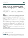 Clinical outcomes of patients with advanced hepatocellular carcinoma treated with sorafenib: A retrospective study of routine clinical practice in multi-institutions