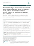Treatment strategies in colorectal cancer patients with initially unresectable liver-only metastases, a study protocol of the randomised phase 3 CAIRO5 study of the Dutch Colorectal Cancer Group (DCCG)