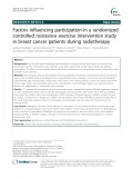 Factors influencing participation in a randomized controlled resistance exercise intervention study in breast cancer patients during radiotherapy