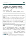 Is there a subgroup of long-term evolution among patients with advanced lung cancer?: Hints from the analysis of survival curves from cancer registry data