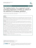The implementation of an organised cervical screening programme in Poland: An analysis of the adherence to European guidelines