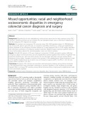 Missed opportunities: Racial and neighborhood socioeconomic disparities in emergency colorectal cancer diagnosis and surgery