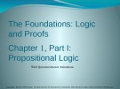 Lecture Discrete mathematics and its applications - Chapter 1 (Part I): The Foundations: Logic and proofs