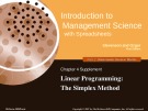 Lecture Introduction to Management Science with Spreadsheets: Chapter 4S - Stevenson, Ozgur