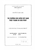 Luận văn Thạc sĩ Khoa học Kinh tế: Thị trường bảo hiểm Việt Nam – Thực trạng và giải pháp