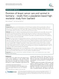 Provision of breast cancer care and survival in Germany – results from a population-based high resolution study from Saarland