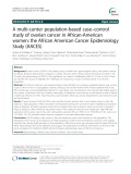 A multi-center population-based case-control study of ovarian cancer in African-American women: The African American Cancer Epidemiology Study (AACES)