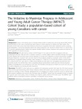 The initiative to maximize progress in adolescent and young adult cancer therapy (impact) cohort study: A population based cohort of young Canadians with cancer