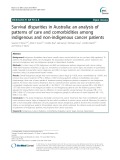 Survival disparities in Australia: An analysis of patterns of care and comorbidities among indigenous and non-indigenous cancer patients