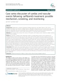Case series discussion of cardiac and vascular events following carfilzomib treatment: Possible mechanism, screening, and monitoring
