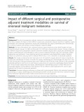 Impact of different surgical and postoperative adjuvant treatment modalities on survival of sinonasal malignant melanoma