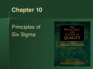 Lecture The management and control of quality - Chapter 10: Principles of six sigma