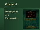 Lecture The management and control of quality - Chapter 3: Philosophies and frameworks
