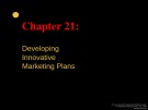 Lecture Basic Marketing: A global-managerial approach: Chapter 21 - William D. Perreault, E. Jerome McCarthy