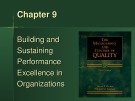 Lecture The management and control of quality - Chapter 9: Building and sustaining performance excellence in organizations