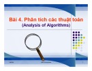 Bài giảng Cấu trúc dữ liệu và giải thuật trong C++ - Bài 4: Phân tích các thuật toán