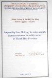 Master programme of Public management: Improving the efficiency in using quality human resource in public sector of Thanh Hoa province