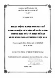 Luận văn Thạc sĩ Kinh tế đối ngoại: Hoạt động kinh doanh thẻ - Kinh nghiệm của một số ngân hàng trong khu vực và thực tế tại Ngân hàng Ngoại thương Việt Nam