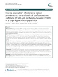 Inverse association of colorectal cancer prevalence to serum levels of perfluorooctane sulfonate (PFOS) and perfluorooctanoate (PFOA) in a large Appalachian population